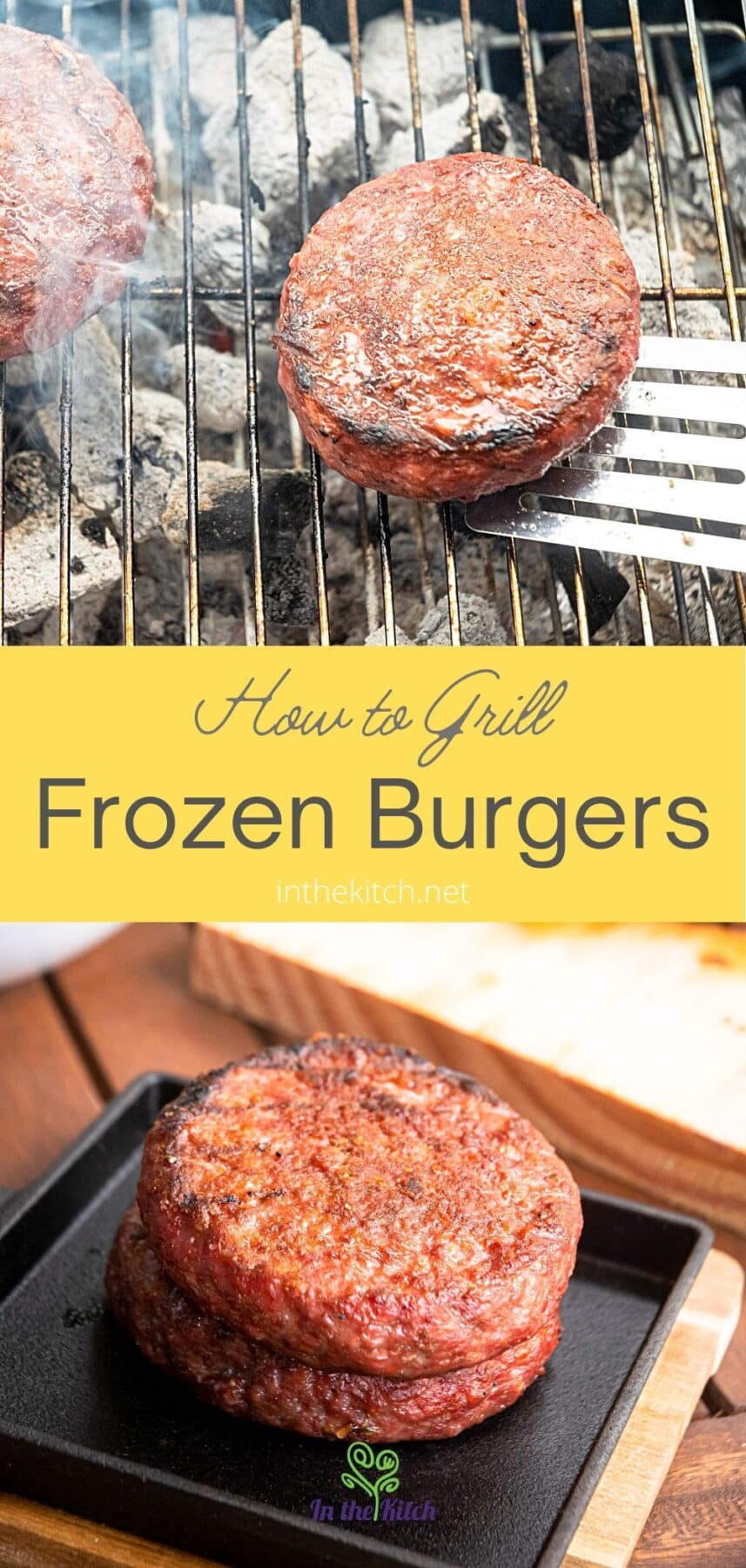 Burger patty on the grill with text overlay that says 'how to grill frozen burgers'.
