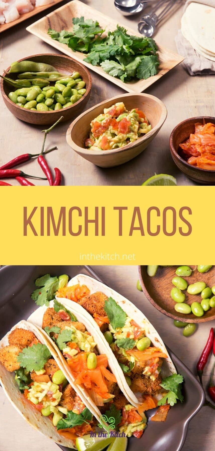 Kimchi tacos and toppings with text overlay that says kimchi tacos.