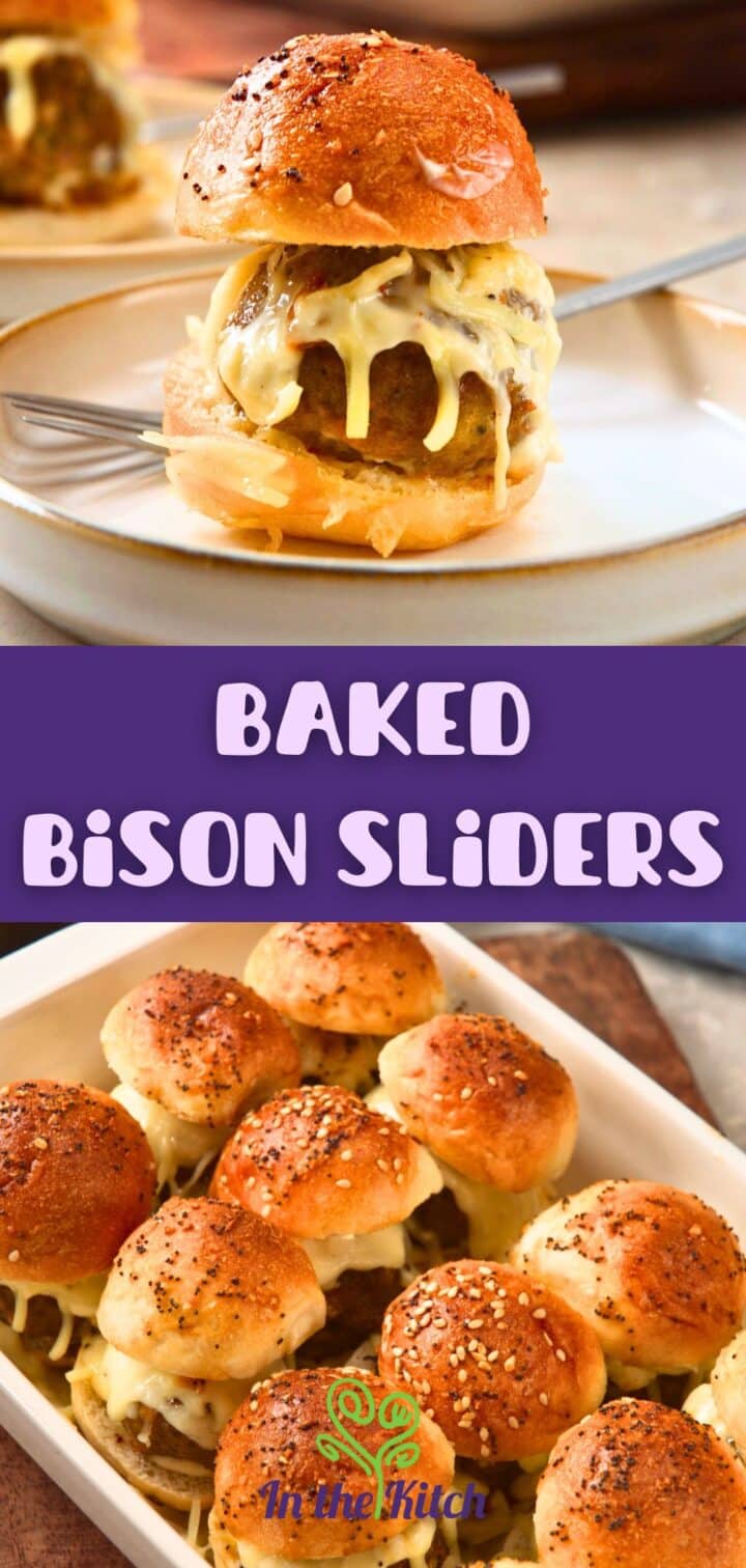 Bison sliders on plate and casserole dish with text overlay that says 'baked bison sliders'.
