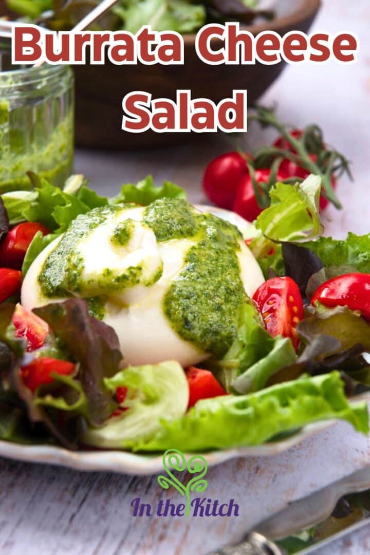 Burrata salad with text overlay that says 'burrata cheese salad'.