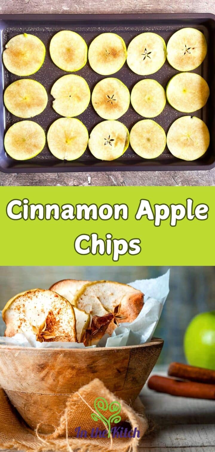 Cinnamon apple chips on pan and in bowl with text overlay that says 'cinnamon apple chips'.