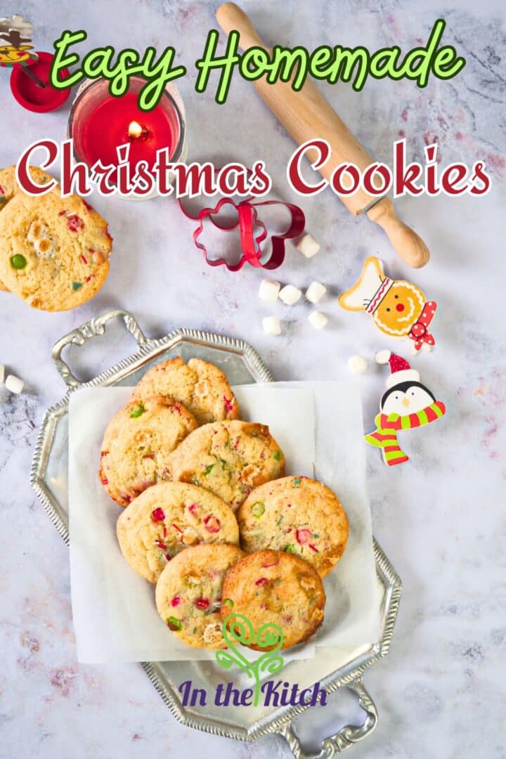 Christmas cookies on fancy tray with text overlay that says 'easy homemade Christmas cookies'.
