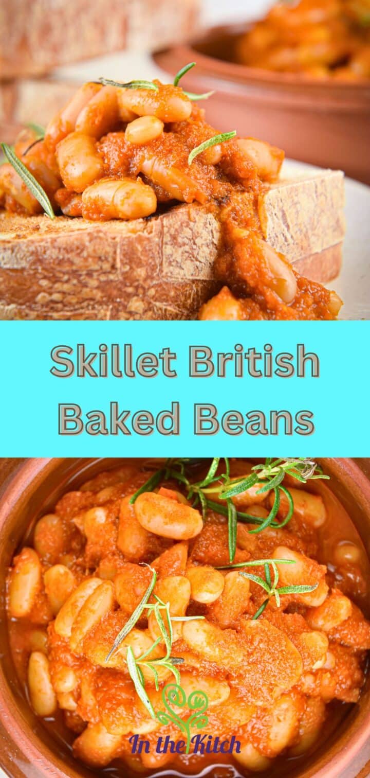 British beans in tomato sauce over bread with text overlay that says 'skillet British baked beans'.