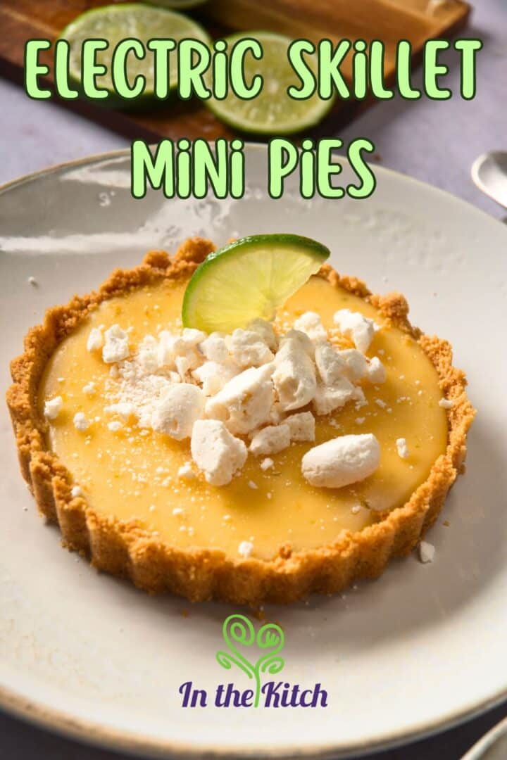 Key lime pie on plate with text overlay that says 'electric skillet mini pies'.