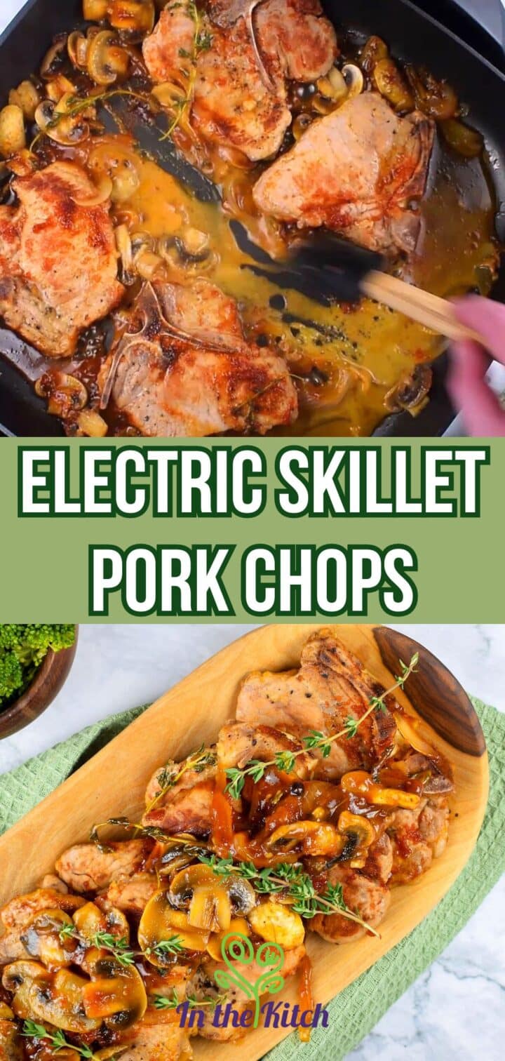 Pork chops in electric skillet and serving dish with text overlay that says 'electric skillet pork chops'.