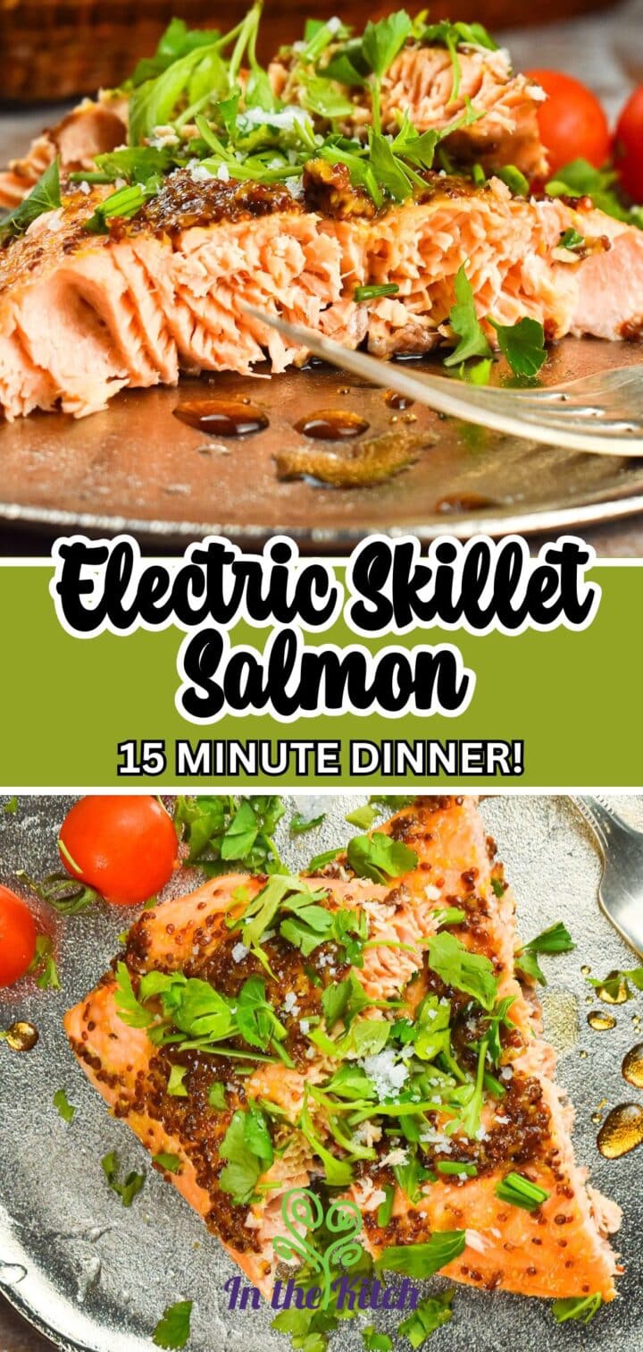Images of honey-mustard glazed salmon with text overlay that says 'Electric Skillet Salmon - 15 Minute Dinner!'