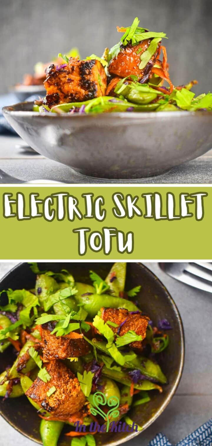 Images of tofu vegetarian stir fry with text overlay that says 'Electric Skillet Tofu'.