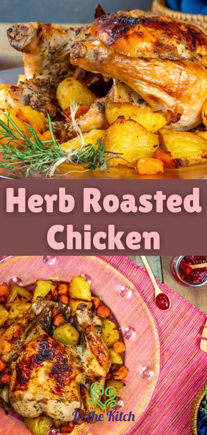 Roasted chicken on serving tray with text overlay that says 'herb roasted chicken'.