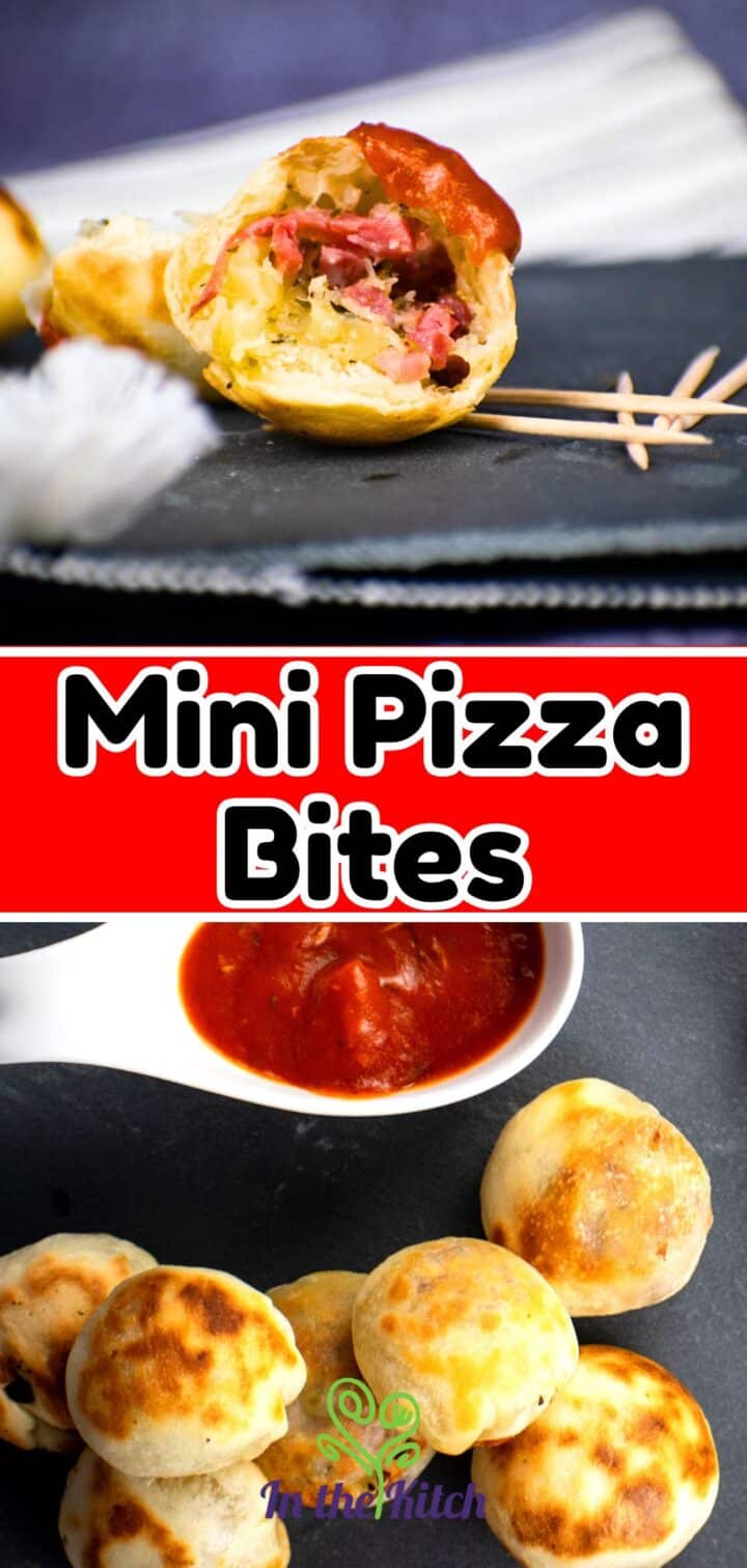 Images of mini pizza bites and marinara sauce with text overlay that says 'Mini Pizza Bites'.