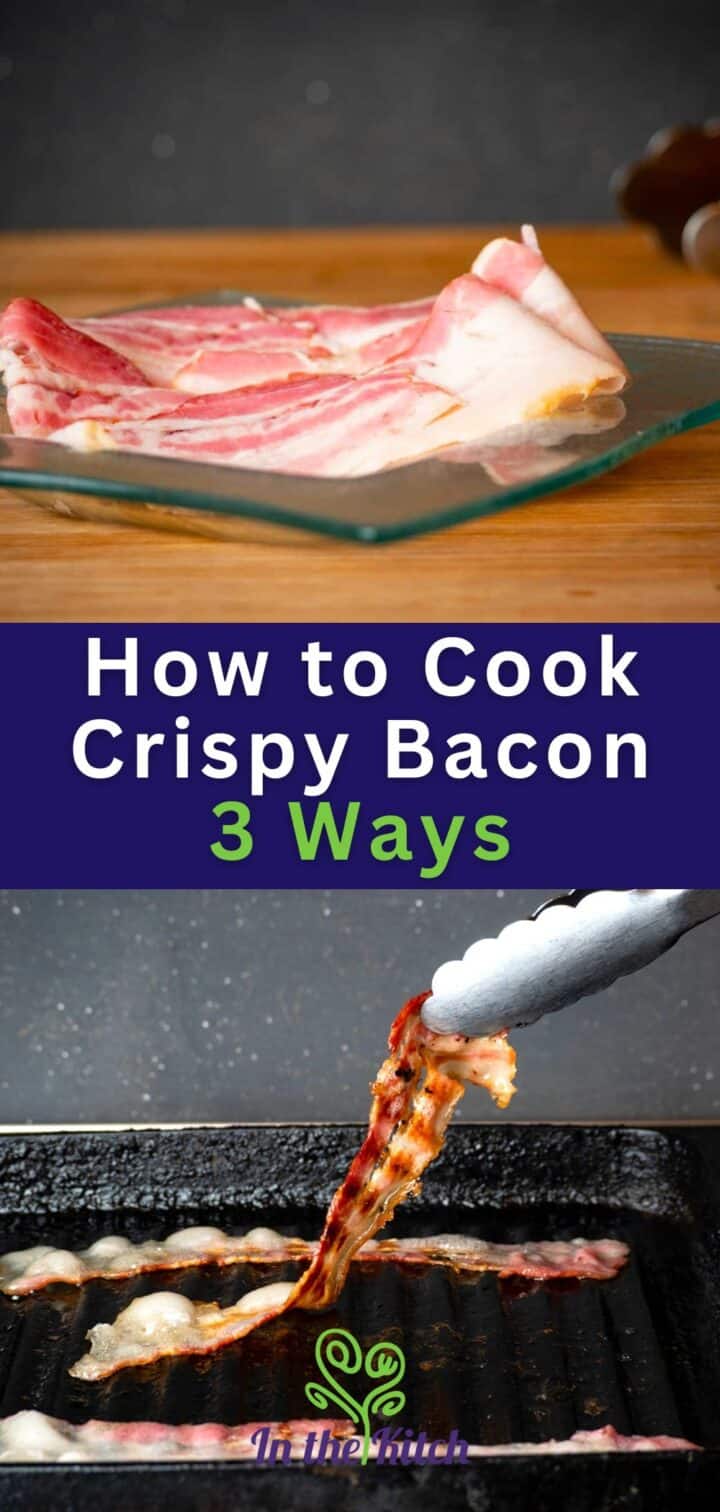 Bacon strips with tongs with text overlay that says 'how to cook crispy bacon'.