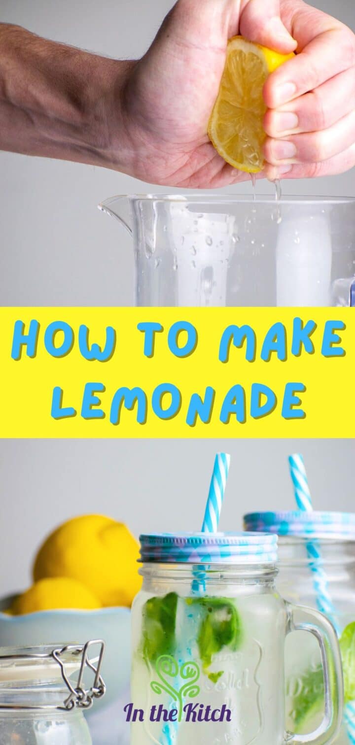 Lemon squeezing into pitcher and lemonade in jars with text overlay that says 'how to make lemonade'.
