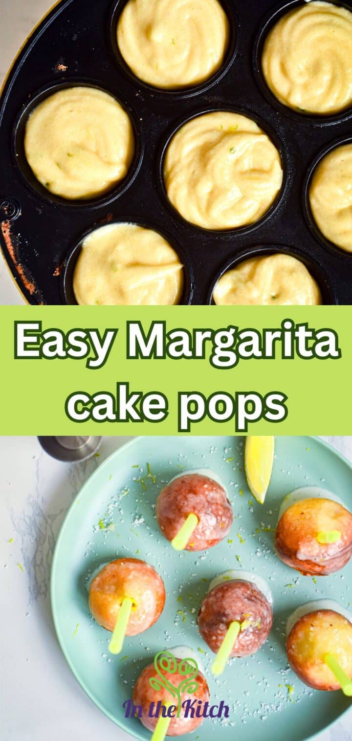 Margarita cake pops on plate and in cake pop maker with text overlay that says 'margarita cake pops'.