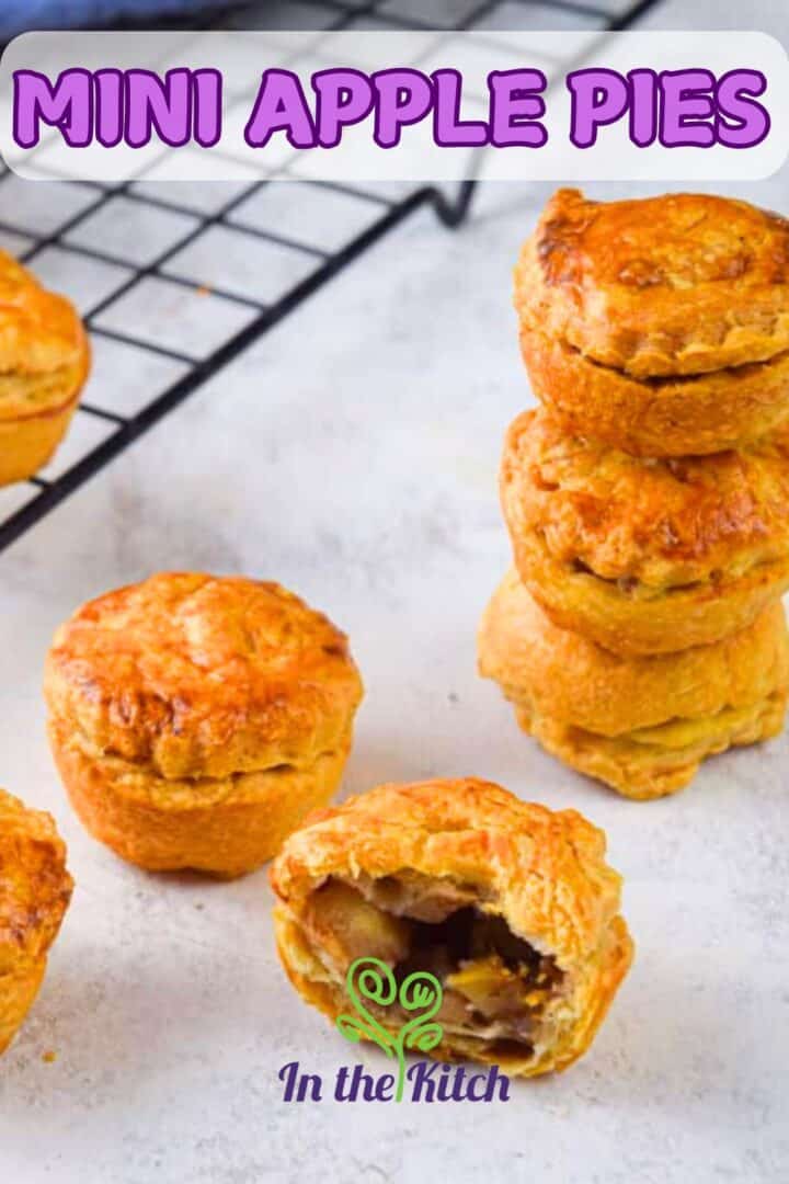 Miniature apple pies stacked with text overlay that says 'mini apple pies.