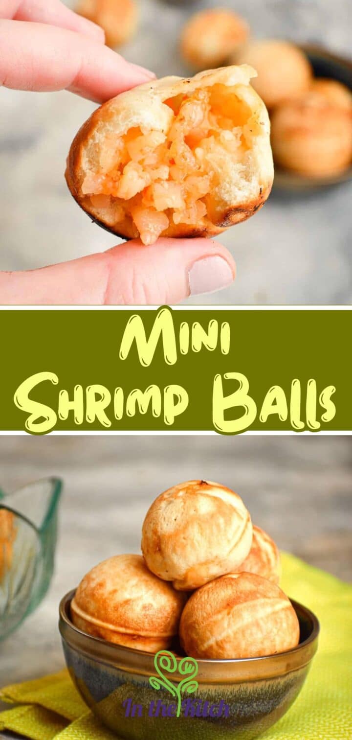 Images of mini shrimp balls with text overlay that says 'Mini Shrimp Balls'.
