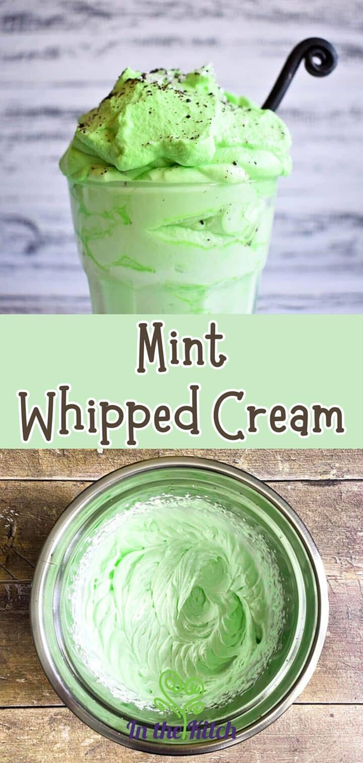 Green whipped cream in a bowl and glass with text overlay that says 'Mint Whipped Cream'.