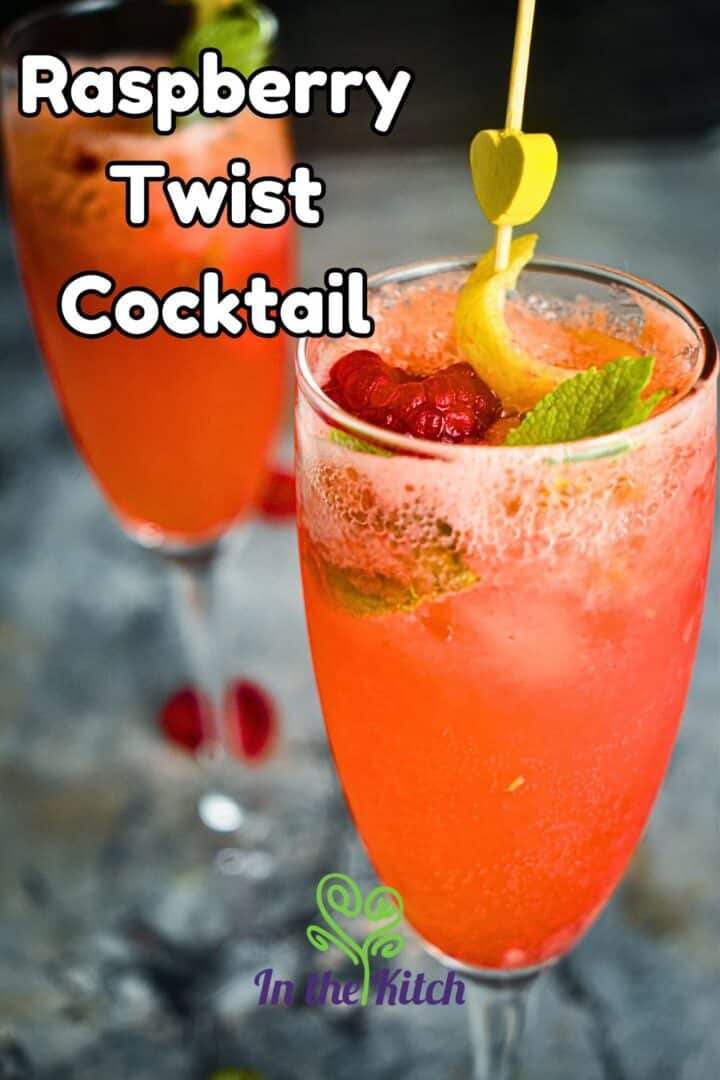 Raspberry twist cocktail in champagne glasses with text overlay that says 'raspberry twist cocktail'.