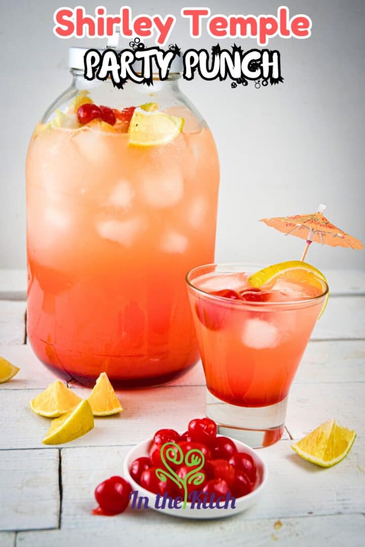 Shirley temple punch in glass and dispenser with text overlay that says 'shirley temple party punch'.
