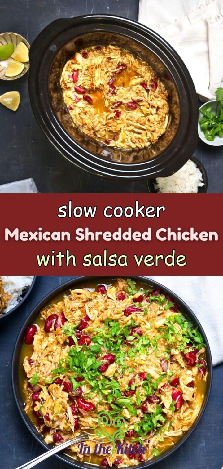 Mexican shredded chicken with text overlay that says 'slow cooker Mexican shredded chicken with salsa verde'.