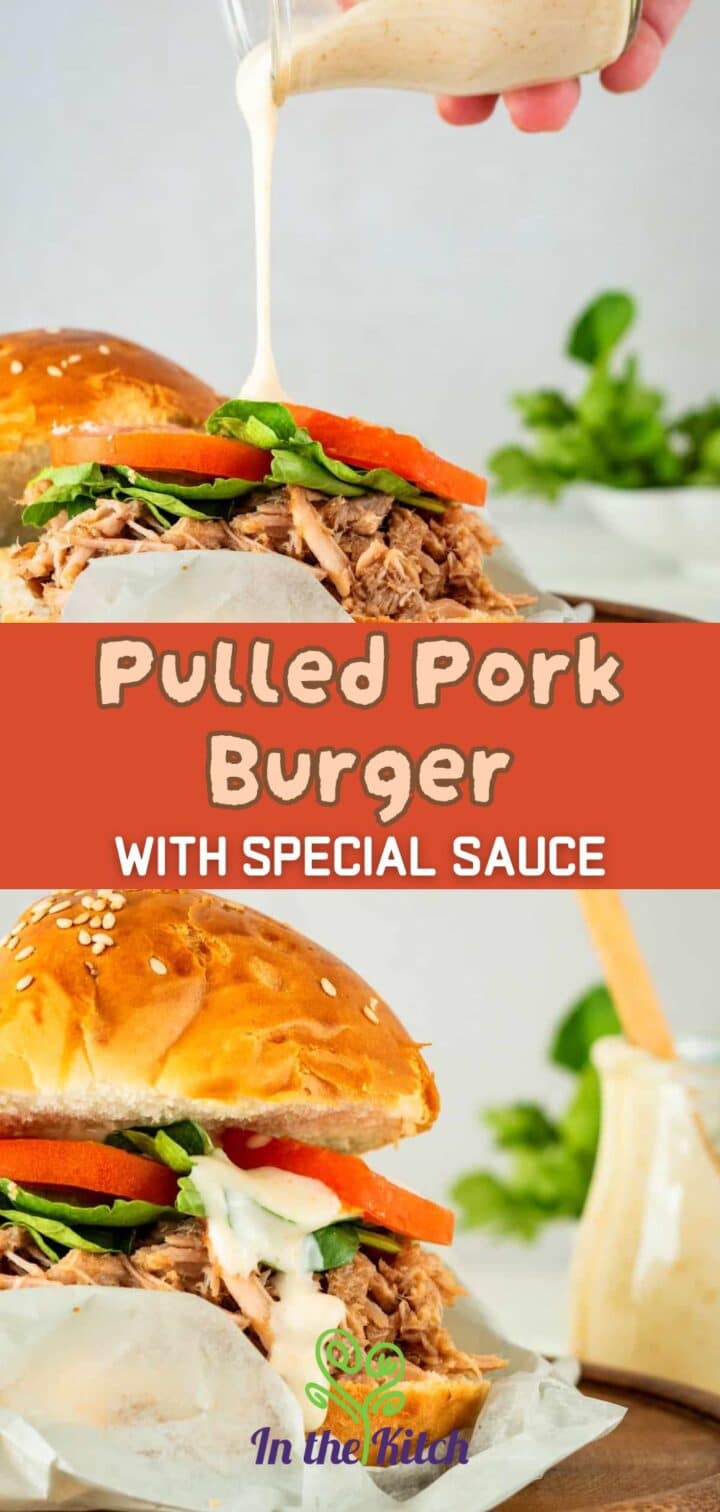 Pulled pork burger with text overlay that says 'pulled pork burger with special sauce'.