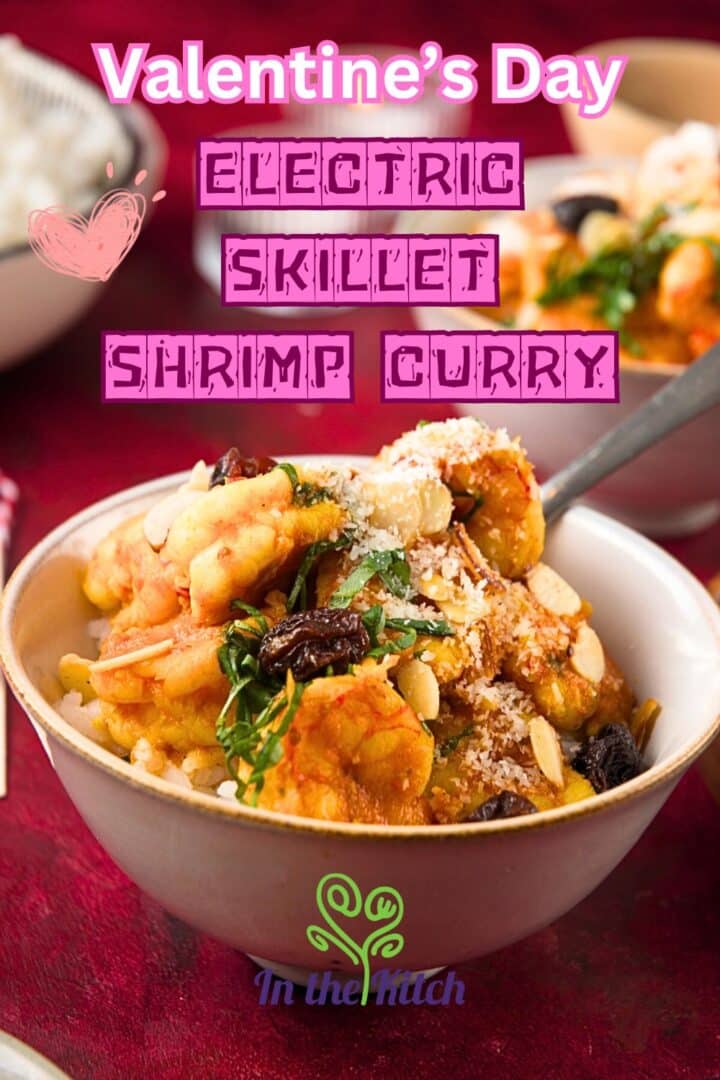 Bowl of shrimp curry with text overlay that says 'Valentine's Day electric skillet shrimp curry'.